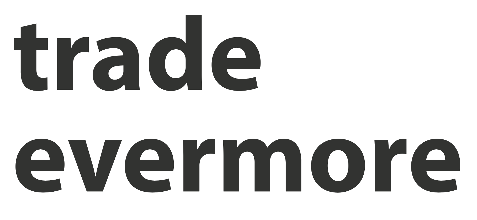 Trade Evermore